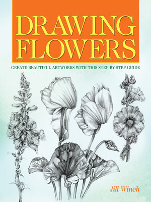 cover image of Lär Dig Teckna Blommor: Create Beautiful Artwork with this Step-by-Step Guide